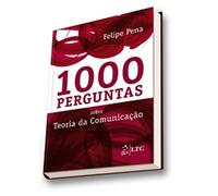 1000 Perguntas Sobre Teoria da Comunicação (Em Portuguese do Brasil)