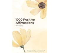 1000 Positive Affirmations