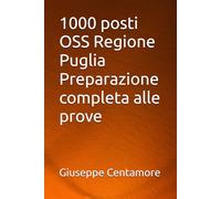 1000 posti OSS Regione Puglia Preparazione completa alle prove