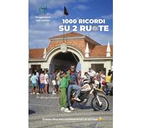 1000 ricordi su 2 ruote