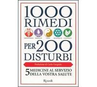 1000 rimedi per 200 disturbi