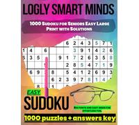 1000 Sudoku for Seniors Easy Large Print with Solutions: Big fonts and easy grids for effortless fun.