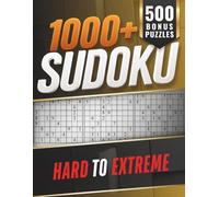 1000+ Sudoku Hard to Extreme: 1000 Sudoku puzzles in a compact 9-per-page layout with readable 20-point clues.
