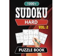 1000 Sudoku Puzzle Book Hard Vol: 2: A Challenge for True Puzzle Enthusiasts