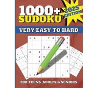 1000+ Sudoku Puzzles 2025 Edition: A Book with More Than 1000 Puzzles | Very Easy to Hard