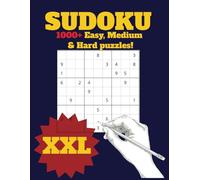 1000+ Sudoku Puzzles!: A Book For Al Ages With Over 1000 Different Puzzles! Difficulties Ranging From Easy to Hard