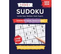 1000+ Sudoku Puzzles for Adults, Teens & Seniors (2025 Edition) - Easy • Medium • Hard • Expert - Large Print + Solutions Included - Boost Your Brain ... Relaxing Brain Challenges to Sharpen Memory