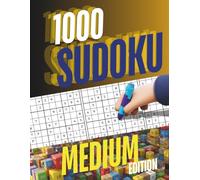 1000 SUDOKU: Vol. 3: Medium Large Print Sudoku Puzzles - 1000 Big Number Brain Games for Logic and Focus