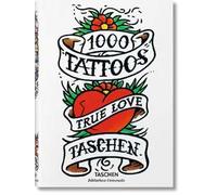 1000 tattoos. Ediz. inglese, francese, tedesca