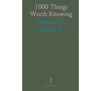 1000 Things Worth Knowing