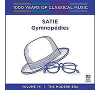 Erik Satie Satie: Gymnopedies: The Modern Era - Volume 74 (CD) Album