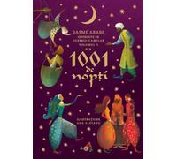 1001 de nopti Vol.2. Basme arabe istorisite de Eusebiu Camilar