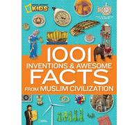 1001 Inventions and Awesome Facts from Muslim Civilization (Copertina rigida)