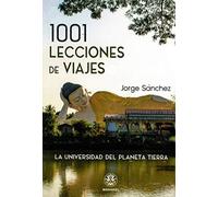 1001 lecciones de viajes: La universidad del planeta ti - Spanish Language Paper