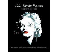 1001 Movie Posters : Designs of the Times