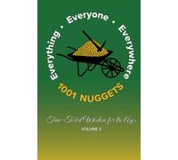 1001 Nuggets: Volume 3: Time-Tested Wisdom for the Ages