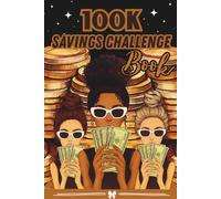 100k savings challenge book: from $100 to $100,000 | An Enjoyable and Easy Way to Save money for women