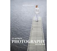 101 Art Book: A collection of 101 photographers capturing perspective beyond the ordinary
