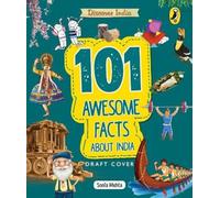 101 Awesome Facts About India