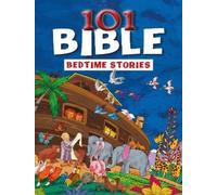 101 Bible Bedtime Stories (Copertina rigida)