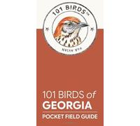 101 Birds of Georgia: Pocket Field Guide