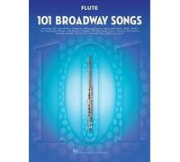 101 Broadway Songs for Flute (Tascabile)