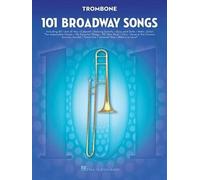 101 Broadway Songs for Trombone (Tascabile)