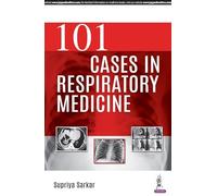 101 Cases in Respiratory Medicine