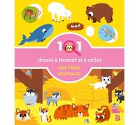 101 choses à trouver et à coller : Les bébés animaux