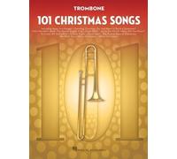 101 Christmas Songs for Trombone