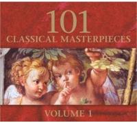101 Classical Masterworks - 101 classical masterpieces - Volume 1