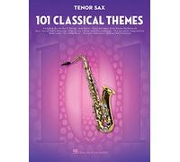 101 Classical Themes for Tenor Sax