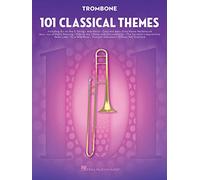 101 Classical Themes for Trombone.