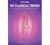 101 Classical Themes for Trombone.