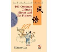 101 Common Chinese Idioms and Set Phrases