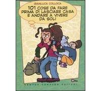 101 cose da fare prima di lasciare casa e andare a vivere da soli