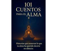101 Cuentos Para El Alma