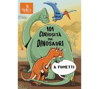101 curiosità sui dinosauri a fumetti
