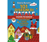 101 DISEGNI DI NATALE - PER MANCINI: Libro da colorare con copertina rigida, coloring Book: Illustrazioni incantevoli per mancini di tutte le età! Da 3 a 99 anni!