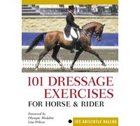 101 Dressage Exercises for Horse & Rider