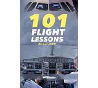101 Flight Lessons Airbus A320