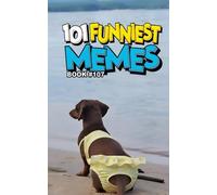 101 FUNNIEST MEMES: BOOK 107
