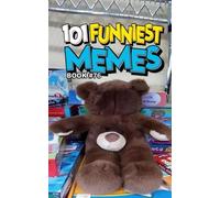 101 FUNNIEST MEMES: BOOK 76