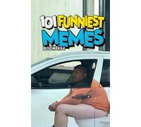 101 FUNNIEST MEMES: BOOK 94