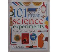 101 Great Science Experiments