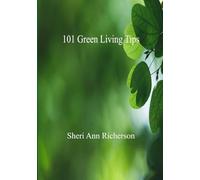 101 Green Living Tips