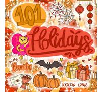 101 Holidays with Bearific: discover over 100 holidays that are celebrated around the world