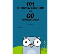 101 Interview Questions of Go with Answers