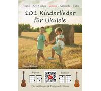101 Kinderlieder für Ukulele