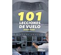 101 Lecciones de Vuelo Airbus A320